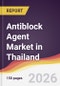 Antiblock Agent Market in Thailand - Product Image