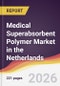 Medical Superabsorbent Polymer Market in the Netherlands - Product Thumbnail Image