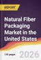Natural Fiber Packaging Market in the United States - Product Thumbnail Image