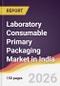 Laboratory Consumable Primary Packaging Market in India - Product Image
