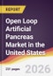 Open Loop Artificial Pancreas Market in the United States - Product Image