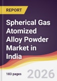 Spherical Gas Atomized Alloy Powder Market in India- Product Image