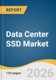 Data Center SSD Market Size, Share & Trends Analysis Report by Form Factor, Interface, NAND Technology, Storage Capacity, End User, Region, and Growth Forecasts, 2026-2033- Product Image