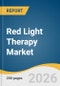 Red Light Therapy Market Size, Share & Trends Analysis Report by Product, Application, Device Category, End-Use, Region, and Growth Forecasts, 2026-2033 - Product Thumbnail Image