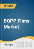 BOPP Films Market Size, Share & Trends Analysis Report by Type, Thickness, Production Process, Application, Region, and Growth Forecasts, 2026-2033- Product Image
