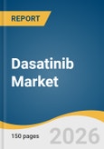Dasatinib Market Size, Share & Trends Analysis Report by Drug Type,, Indication, Distribution Channel, Region, and Growth Forecasts, 2026-2033- Product Image