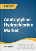 Amitriptyline Hydrochloride Market Size, Share & Trends Analysis Report by Dosage Form,, Indication, Distribution Channel, Region, and Growth Forecasts, 2026-2033- Product Image