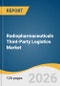 Radiopharmaceuticals Third-Party Logistics Market Size, Share & Trends Analysis Report by Type, Service, Radioisotope Half-Life, Temperature Range, End Use, Region, and Growth Forecasts, 2026-2033 - Product Thumbnail Image