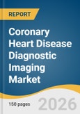 Coronary Heart Disease Diagnostic Imaging Market Size, Share & Trends Analysis Report by Modality, Region, and Growth Forecasts, 2026-2033- Product Image