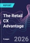 The Retail CX Advantage - Product Thumbnail Image
