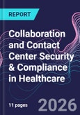 Collaboration and Contact Center Security & Compliance in Healthcare- Product Image