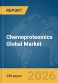 Chemoproteomics Global Market Report 2026- Product Image