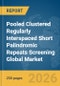 Pooled Clustered Regularly Interspaced Short Palindromic Repeats (CRISPR) Screening Global Market Report 2026 - Product Thumbnail Image