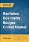 Radiation Dosimetry Badges Global Market Report 2026 - Product Thumbnail Image