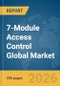 7-Module Access Control (MAC) Global Market Report 2026 - Product Thumbnail Image
