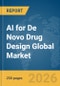 AI for De Novo Drug Design Global Market Report 2026 - Product Thumbnail Image