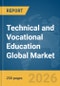 Technical and Vocational Education Global Market Report 2026 - Product Thumbnail Image