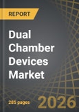 Dual Chamber Devices Market  - Trends  and Forecast Till 2040- Product Image