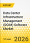 Data Center Infrastructure Management (DCIM) Software Market - A Global and Regional Analysis: Focus on Product, Application, and Country Analysis, 2026-2036 - Product Thumbnail Image