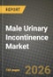 Male Urinary Incontinence Market Outlook 2026-2034: Market Share and Growth Analysis - Product Thumbnail Image