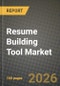Resume Building Tool Market Outlook 2026-2034: Market Share and Growth Analysis - Product Thumbnail Image