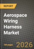 Aerospace Wiring Harness Market Outlook 2026-2034: Market Share and Growth Analysis- Product Image