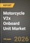 Motorcycle V2x Onboard Unit (Obu) Market Outlook 2026-2034: Market Share and Growth Analysis - Product Thumbnail Image