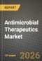 Antimicrobial Therapeutics Market Outlook 2026-2034: Market Share and Growth Analysis - Product Thumbnail Image