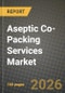 Aseptic Co-Packing Services Market Outlook 2026-2034: Market Share and Growth Analysis by Service Type, Packaging Type, Material Type, Application - Product Thumbnail Image