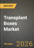 Transplant Boxes Market Outlook 2026-2034: Market Share and Growth Analysis- Product Image