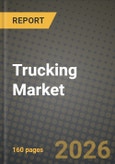 Trucking Market Outlook 2026-2034: Market Share and Growth Analysis- Product Image