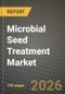 Microbial Seed Treatment Market Outlook 2026-2034: Market Share and Growth Analysis by Microbial Type, Crop Type, Formulation - Product Thumbnail Image