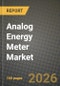 Analog Energy Meter Market Outlook 2026-2034: Market Share and Growth Analysis by phase (single-phase meters, three-phase meters), end-use industry - Product Thumbnail Image