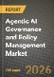 Agentic AI Governance and Policy Management Market Outlook 2026-2034: Market Share and Growth Analysis by Component (Platform / Software, Services), Governance Function, Deployment Mode, Organisation Size - Product Image