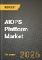 AIOPS Platform Market Outlook 2026-2034: Market Share and Growth Analysis - Product Thumbnail Image