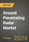 Ground Penetrating Radar Market Outlook 2026-2034: Market Share and Growth Analysis by Product Type (Handheld Systems, Cart-based Systems, Vehicle-mounted System), Offering, Application - Product Thumbnail Image