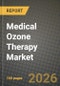 Medical Ozone Therapy Market Outlook 2026-2034: Market Share and Growth Analysis - Product Thumbnail Image