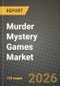 Murder Mystery Games Market Outlook 2026-2034: Market Share and Growth Analysis - Product Thumbnail Image