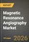 Magnetic Resonance Angiography Market Outlook 2026-2034: Market Share and Growth Analysis by Technique (Contrast Enhanced MRA, Non-contrast Enhanced MRA), Application, End User - Product Thumbnail Image