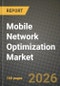Mobile Network Optimization (MNO) Market Outlook 2026-2034: Market Share and Growth Analysis by Offering (Hardware, Software, Services), Deployment, Application, Industry Vertical - Product Thumbnail Image