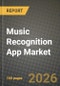 Music Recognition App Market Outlook 2026-2034: Market Share and Growth Analysis - Product Image