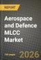 Aerospace and Defence MLCC Market Outlook 2026-2034: Market Share and Growth Analysis by Dielectric Type (Class 1, Class 2), Case Size, Voltage, MLCC Mounting Type - Product Image