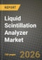 Liquid Scintillation Analyzer Market Outlook 2026-2034: Market Share and Growth Analysis - Product Thumbnail Image