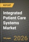 Integrated Patient Care Systems Market Outlook 2026-2034: Market Share and Growth Analysis - Product Thumbnail Image