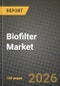 Biofilter Market Outlook 2026-2034: Market Share and Growth Analysis by Type (Biological Aerated Biofilter Systems, Denitrification Biofilter Systems, Activated Carbon Biofilters, Trickling Filters, Submerged Filters, Other Types), Filter Media, Application, End User - Product Thumbnail Image