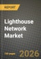 Lighthouse Network Market Outlook 2026-2034: Market Share and Growth Analysis - Product Thumbnail Image