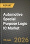 Automotive Special Purpose Logic IC Market Outlook 2026-2034: Market Share and Growth Analysis by Logic IC Type, Application, Vehicle Type, Packaging Technology - Product Thumbnail Image