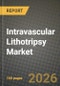 Intravascular Lithotripsy Market Outlook 2026-2034: Market Share and Growth Analysis - Product Thumbnail Image