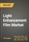 Light Enhancement Film Market Outlook 2026-2034: Market Share and Growth Analysis - Product Image