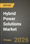 Hybrid Power Solutions Market Outlook 2026-2034: Market Share and Growth Analysis by Grid Type (Off-Grid, On-Grid), End-User - Product Image